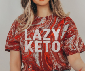 dirty lazy keto