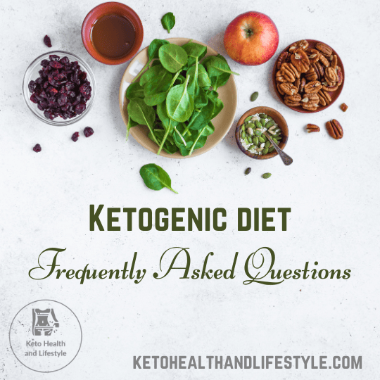 Ketogenic diet FAQ Keto Health and lifestyle