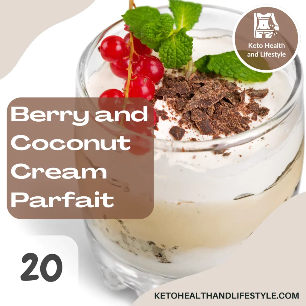 Keto Health and Lifestyle: Keto-friendly parfait with chocolate shavings and red berries.