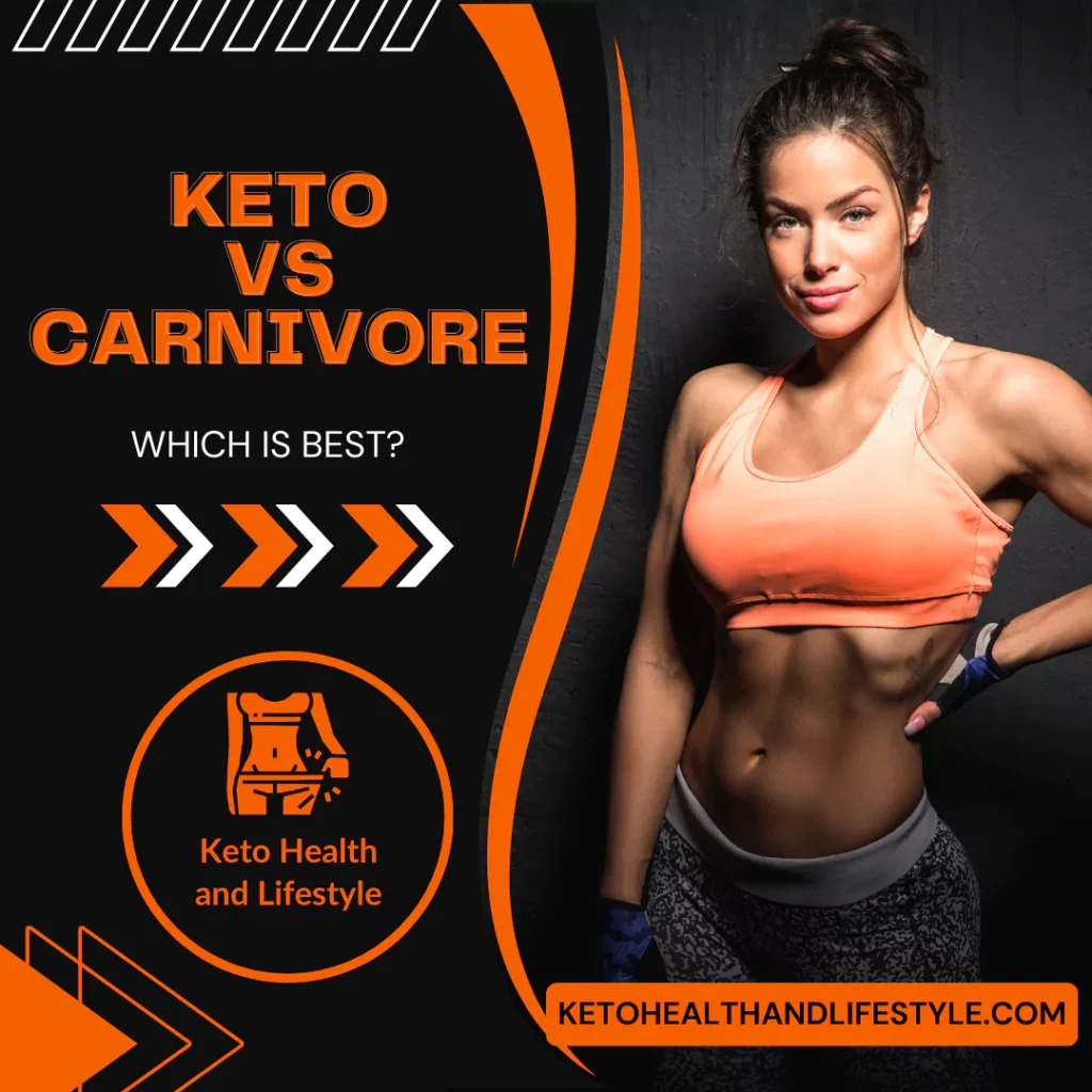 Discover the best diet for your lifestyle: Keto or Carnivore? Keto Health and Lifestyle