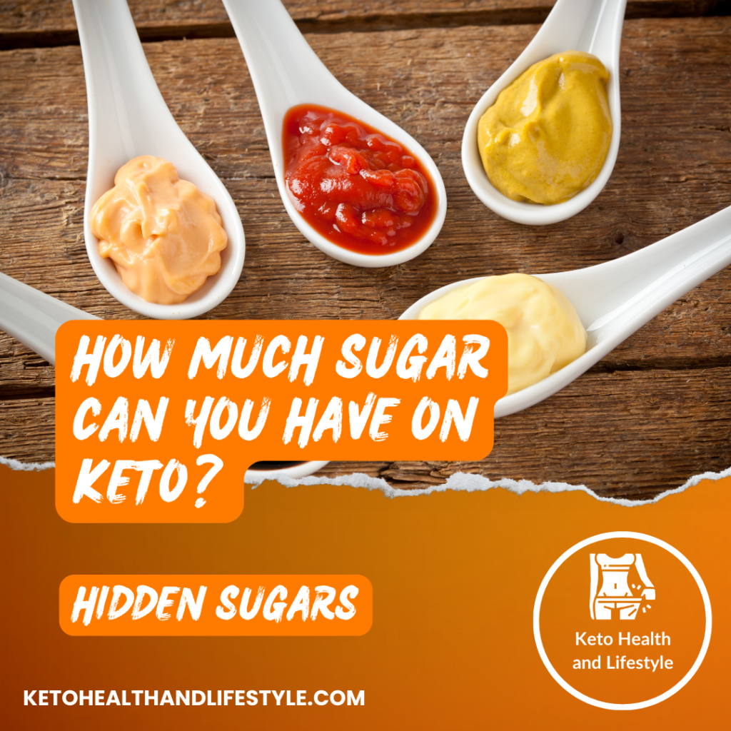 Hidden sugars in everyday condiments. Keto Health and Lifestyle